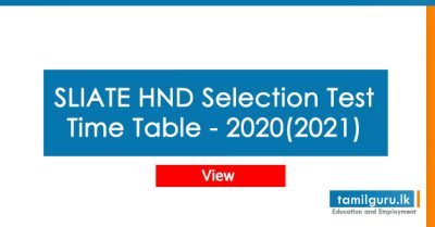 SLIATE HND Selection Test Time Table 2020(2021)