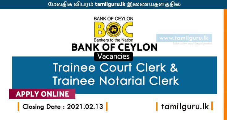 Trainee Court Clerk, Notarial Clerk - BOC Vacancies 2021