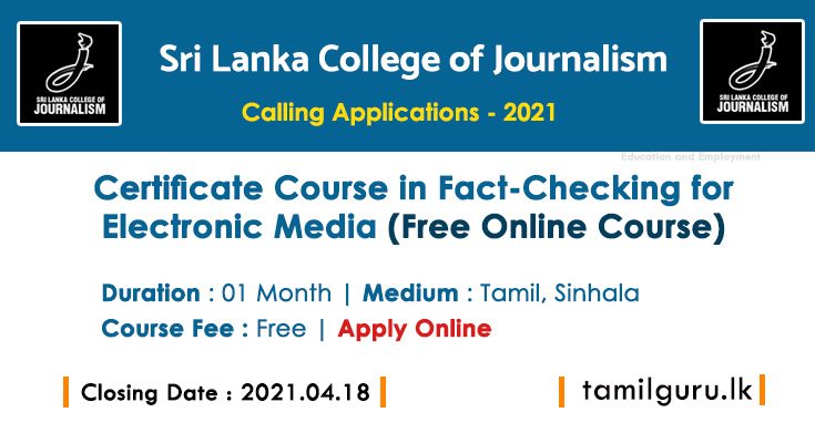 Certificate Course in Fact-Checking for Electronic Media 2021 Conducted by Sri Lanka College of Journalism