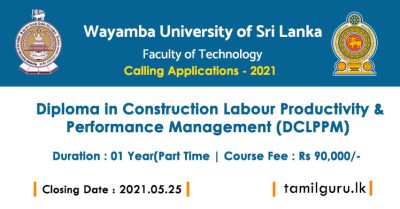 Diploma in Construction Labour Productivity and Performance Management 2021 - Wayamba University of Sri Lanka