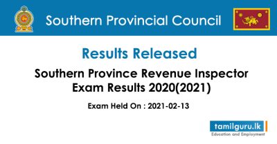Southern Province Revenue Inspector Exam Results 2021