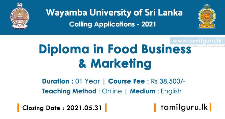 Diploma in Food Business & Marketing 2021 - Wayamba University of Sri Lanka