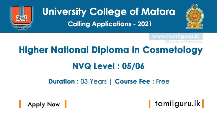 Higher National Diploma in Cosmetology - Matara University College 2021