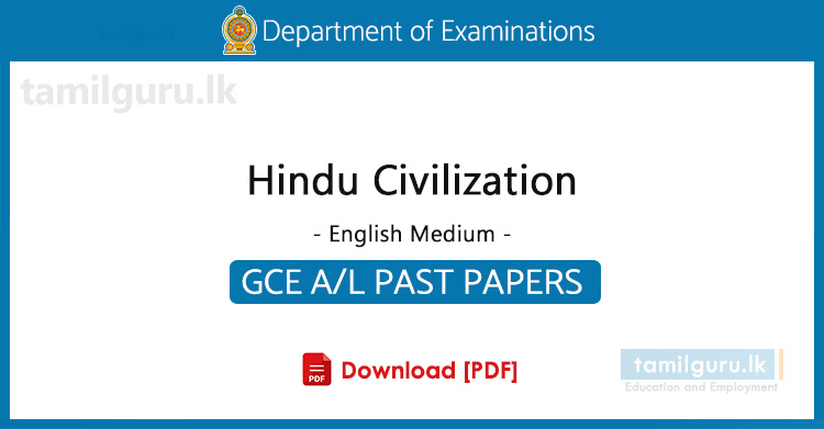 GCE AL Hindu Civilization Past Papers English Medium - Collection