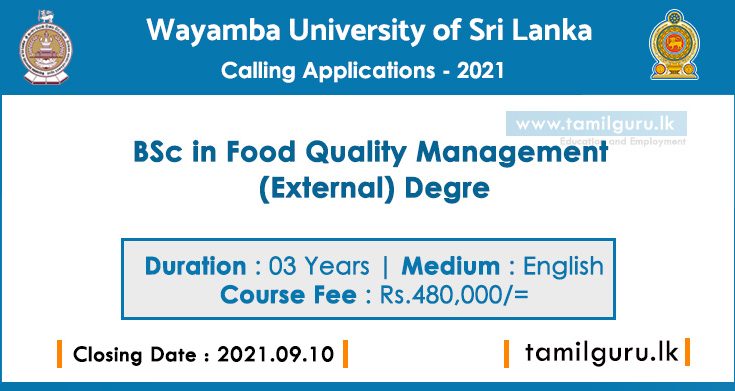 BSc in Food Quality Management (External) Degree 2021 - Wayamba University of Sri Lanka