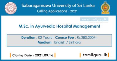 MSc in Ayurvedic Hospital Management 2021 - Sabaragamuwa University