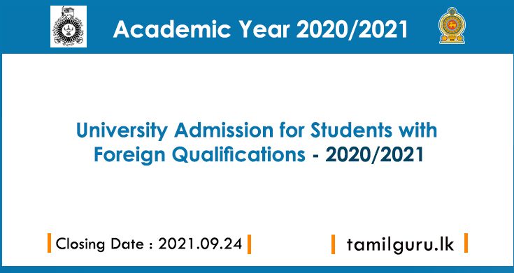 University Admission for Students with Foreign Qualifications - 2020-2021