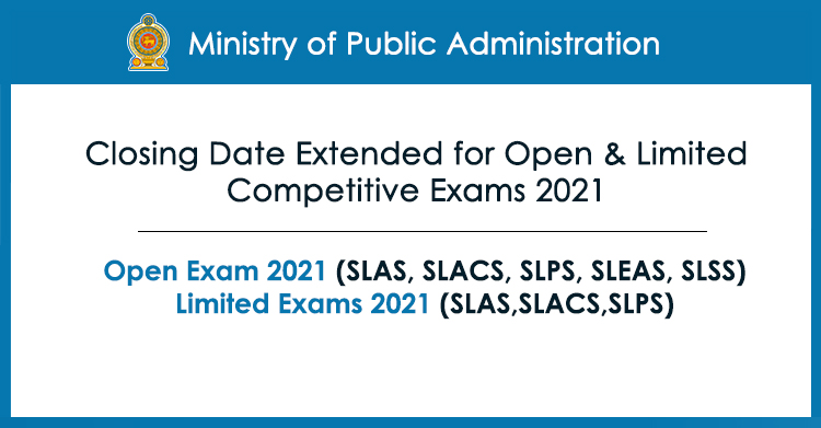Closing Date Extended for Open & Limited Competitive Exams 2021