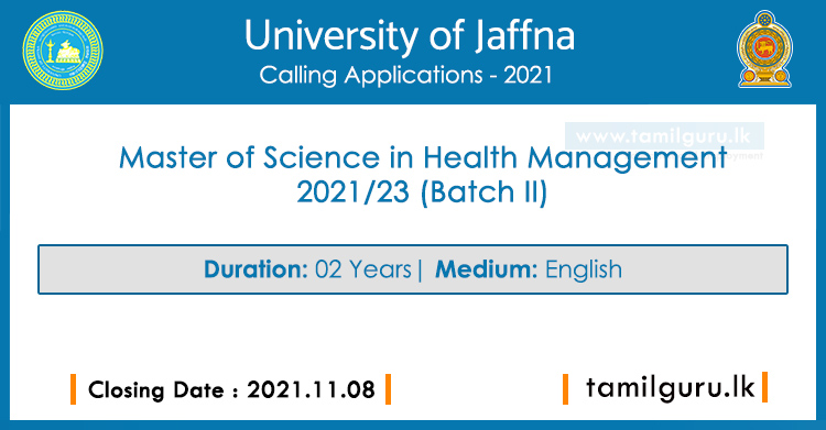 Master of Science (MSc) in Health Management 2021 - University of Jaffna