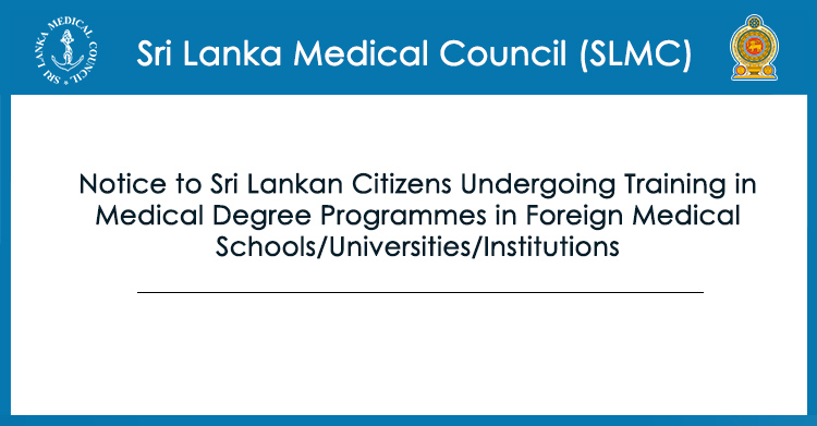 Notice to Foreign Medical Degree Students - Sri Lanka Medical Council (SLMC) 2021