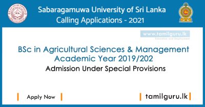 BSc in Agricultural Sciences and Management (Special Intake) 2021 - Sabaragamuwa University of Sri Lanka