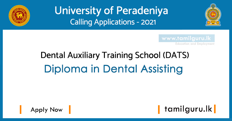 Diploma in Dental Assisting 2021 - University of Peradeniya
