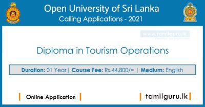 Diploma in Tourism Operations 2021 - The Open University of Sri Lanka (OUSL)