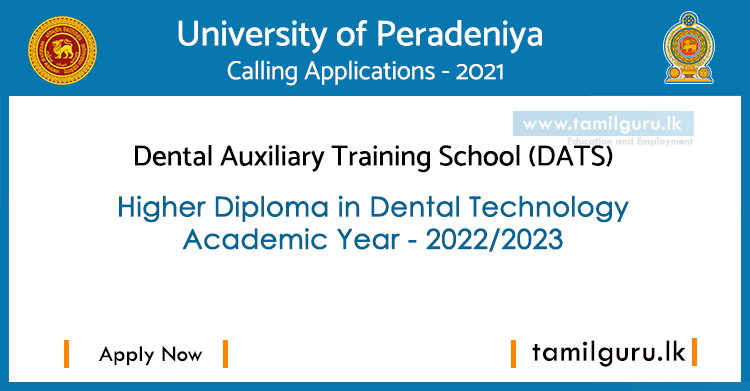 Higher Diploma in Dental Technology 2022/2023 - University of Peradeniya