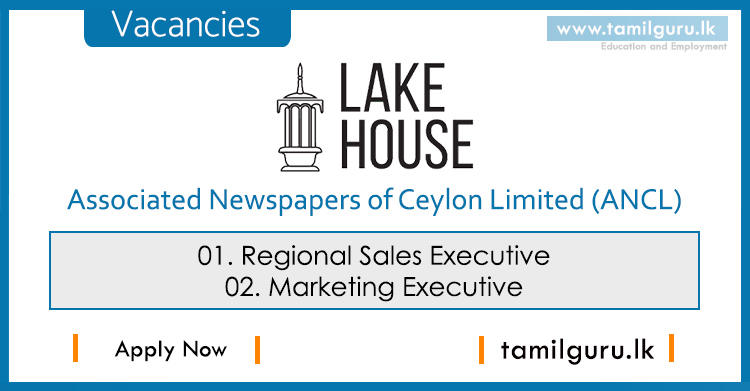 Lake House Vacancies 2021 November - Regional Sales Executive, Marketing Executive