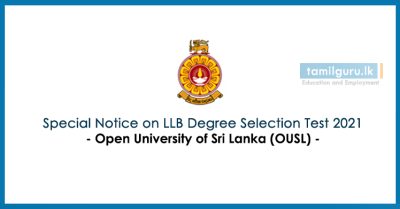 Special Notice on LLB Degree Selection Test 2021 - Open University of Sri Lanka (OUSL)
