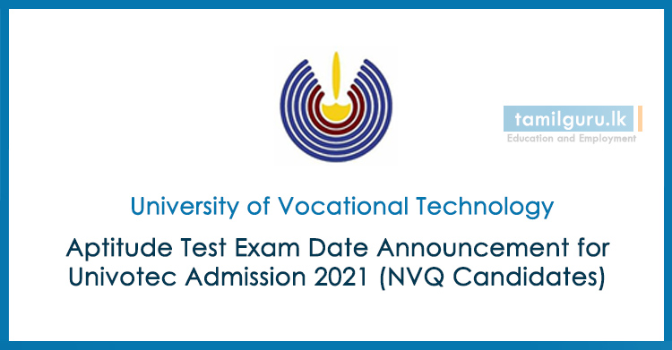 Aptitude Test Exam Date Announcement & Name List for Univotec Admission 2021 (NVQ Candidates)