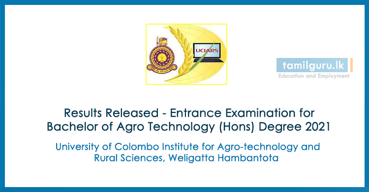 Results Released - Entrance Examination for Bachelor of Agro Technology Degree 2021 - University of Colombo