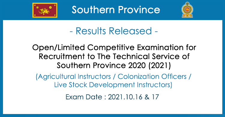 Southern Province Technical Service Exam Results Released 2021 (Agricultural Instructors, Live Stock Development Instructors, Colonization Officers)