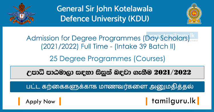 Degree Programs 2022 (Intake 39) - Kotelawala Defense University (KDU)