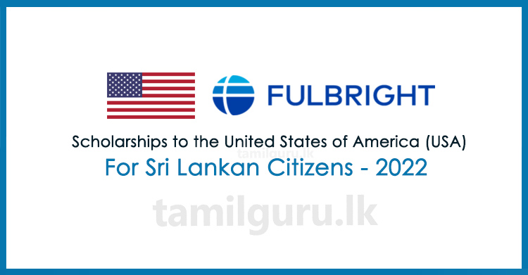 Scholarships to United States of America for Sri Lankan Citizens 2022