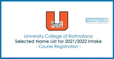 University College of Ratmalana (UCR) - Selected Name List for 2021 Intake