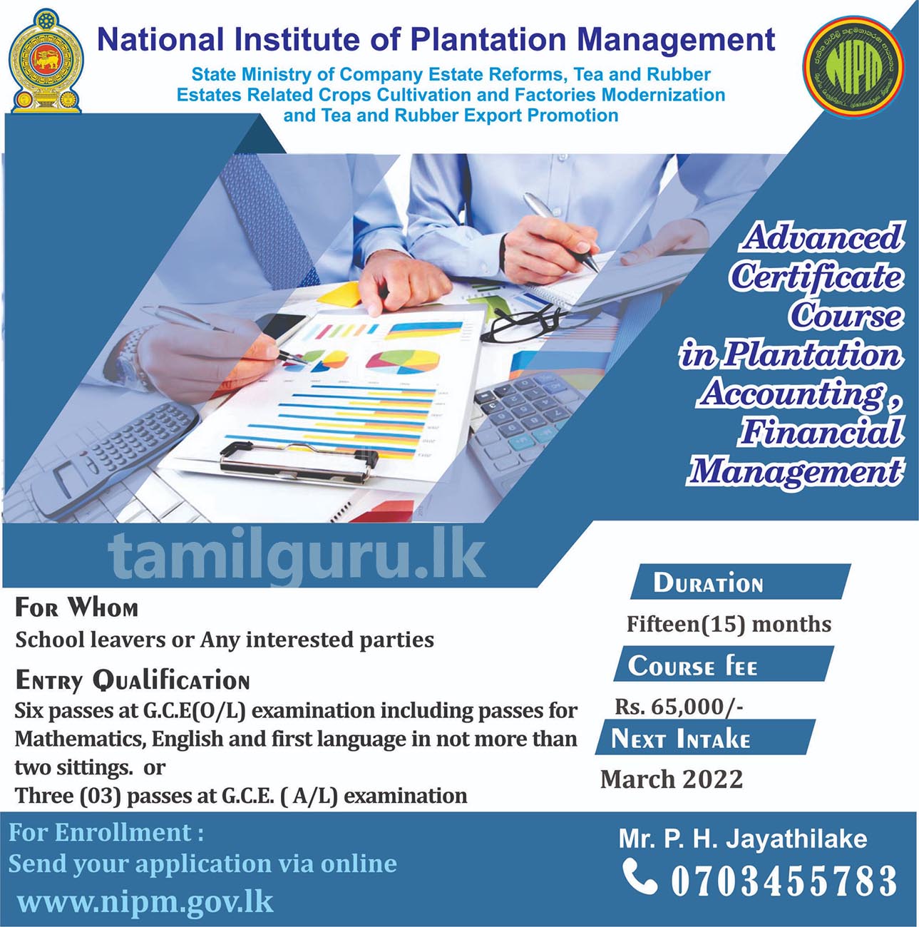 Advanced Certificate Course in Plantation Accounting, Financial Management 2022 - National Institute of Plantation Management (NIPM)