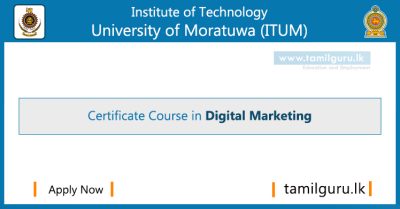Certificate Course in Digital Marketing - Institute of Technology, University of Moratuwa (ITUM)