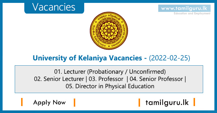 University of Kelaniya Vacancies 2022-02-25
