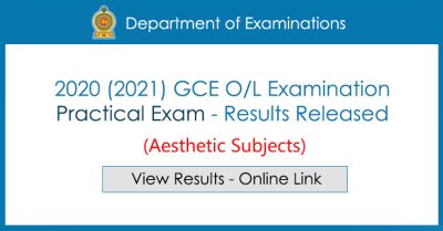 2020 (2021) GCE OL Practical Exam Results Released (View Online)