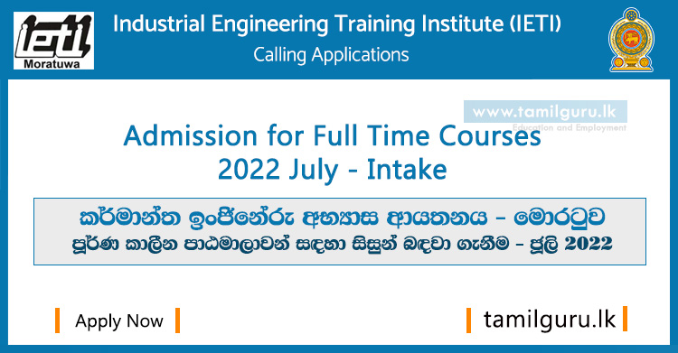 Admission for IETI Moratuwa 2022 July Intake (Full Time Courses)