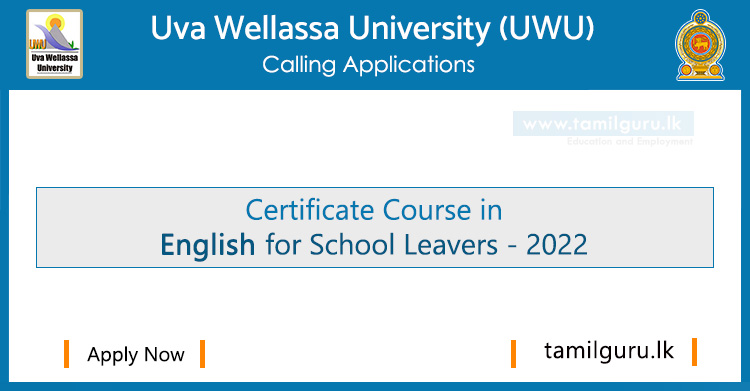 Certificate Course in English for School Leavers 2022 - Uva Wellassa University (UWU)