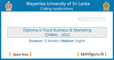 Diploma in Food Business and Marketing (DFBM) 2022 - Wayamba University of Sri Lanka (WUSL)