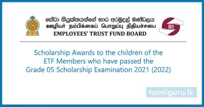 Grade 05 Scholarship Scheme 2021 (2022) - Employees' Trust Fund Board (ETFB)