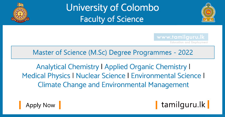 Master of Science (MSc) Degree Programmes 2022 - Faculty of Science, University of Colombo