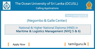 National & Higher National Diploma (HND) in Maritime & Logistics Management (NVQ 5, 6) 2022 - Ocean University of Sri Lanka (OCUSL)