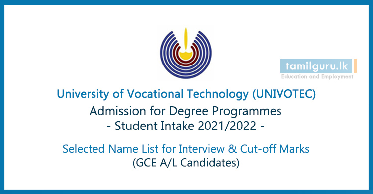 University of Vocational Technology (UNIVOTEC) Student Intake 2021 (2022) - Selected Name List (AL Applicants)