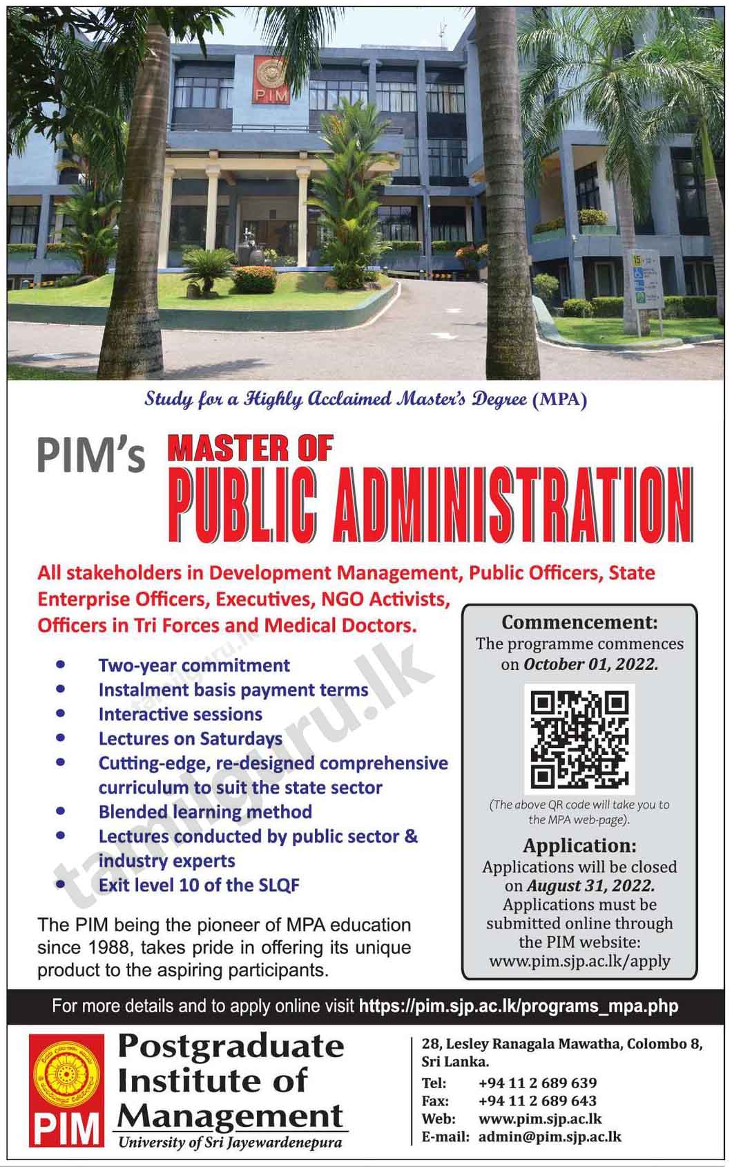 Calling Applications for Masters of Public Administration (MPA) Programme (2022/23 Intake ) Conducted by Postgraduate Institute of Management (PIM) Affiliated to the University of Sri Jayewardenepura