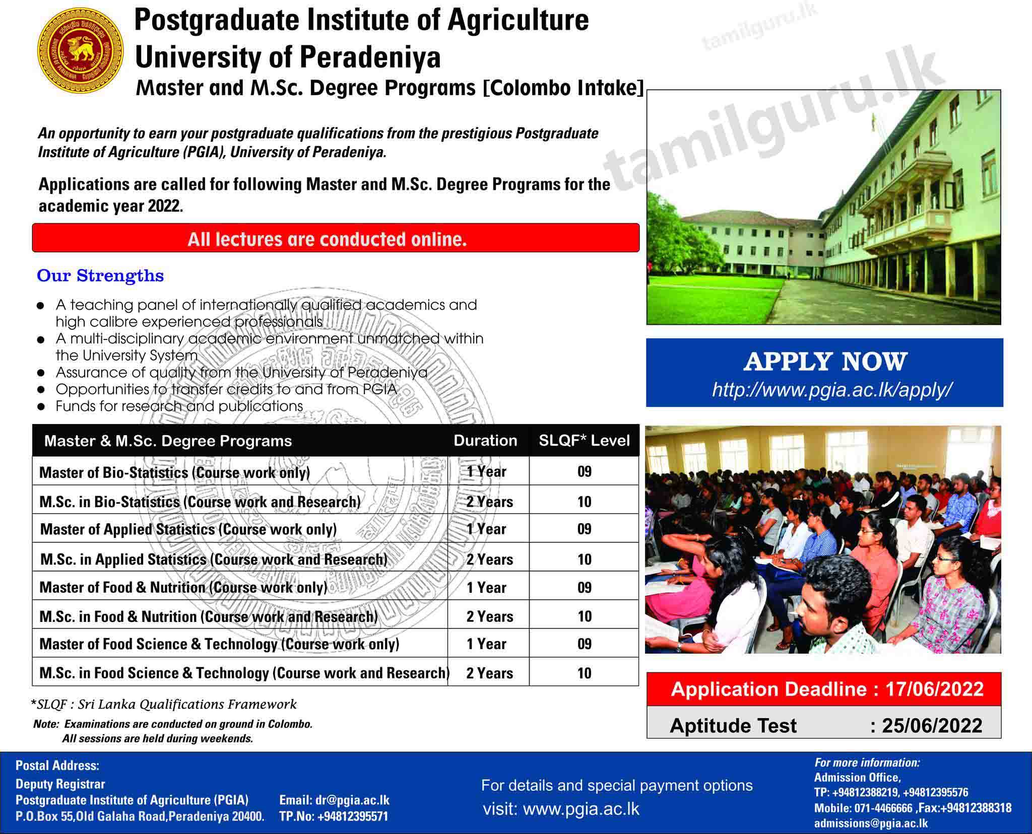 Calling Applications for Master and M.Sc. Degree Programmes 2022 (Colombo Intake) Conducted by Postgraduate Institute of Agriculture (PGIA), University of Peradeniya