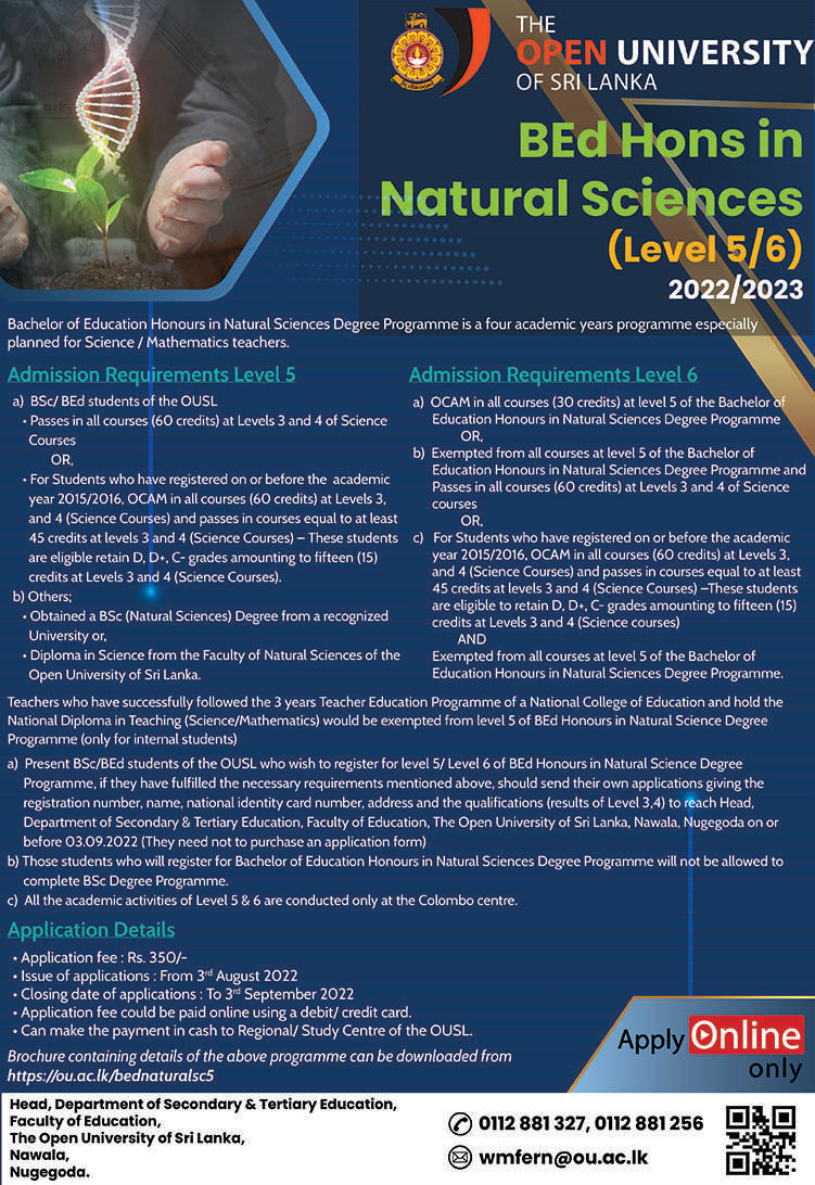 Calling Applications for Bachelor of Education (BEd) (Hons) in Natural Sciences (Level 5,6) Degree Programme 2022/2023 - The Open University of Sri Lanka (OUSL)