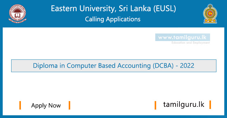 Diploma in Computer Based Accounting (DCBA) 2022 - Trincomalee Campus, Eastern University