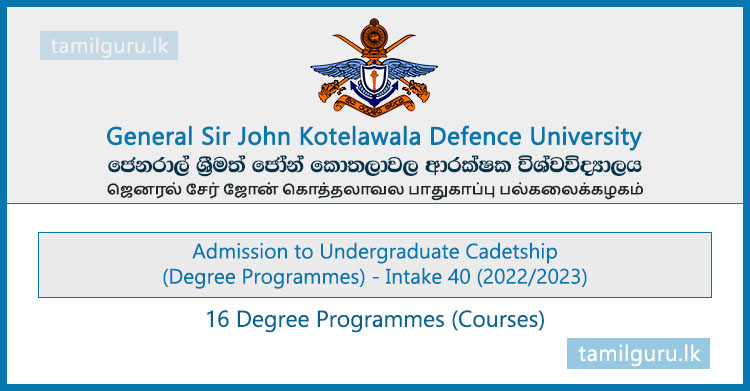 Applications for Kotelawala Defence University (KDU) Cadetship Degree Programmes 2022 (Intake 40)