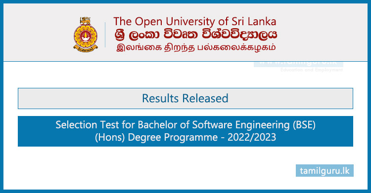 Software Engineering (BSE) Degree Selection Test Results 2022 - Open University of Sri Lanka (OUSL)