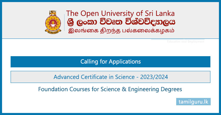 Advanced Certificate in Science (Foundation Course) 2023,24 - Open University of Sri Lanka (OUSL)