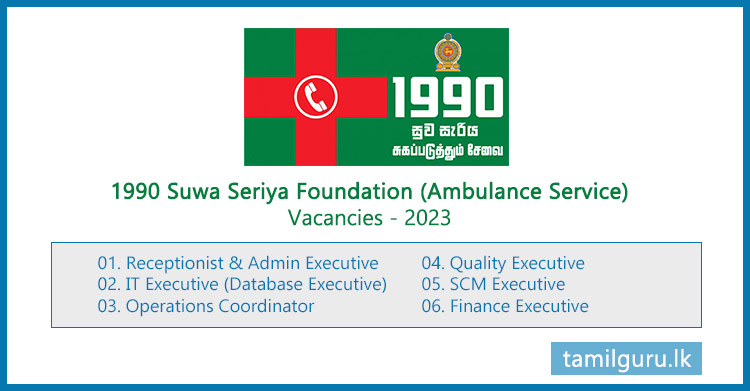1990 Suwa Seriya (Ambulance Service) Foundation Vacancies - 2023