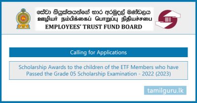 Grade 5 Scholarship Awards 2022 (2023) - Employees' Trust Fund Board (ETFB)