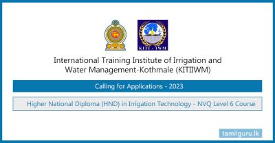 Higher National Diploma (HND) in Irrigation Technology Course 2023 - KITIIWM