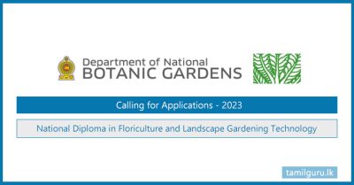 National Diploma Course in Floriculture & Landscape Gardening Technology (2023) - Department of National Botanic Gardens, Peradeniya