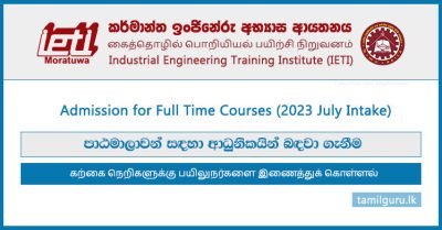 Full Time Courses Application (Intake 2023) Industrial Engineering Training Institute (IETI) Moratuwa