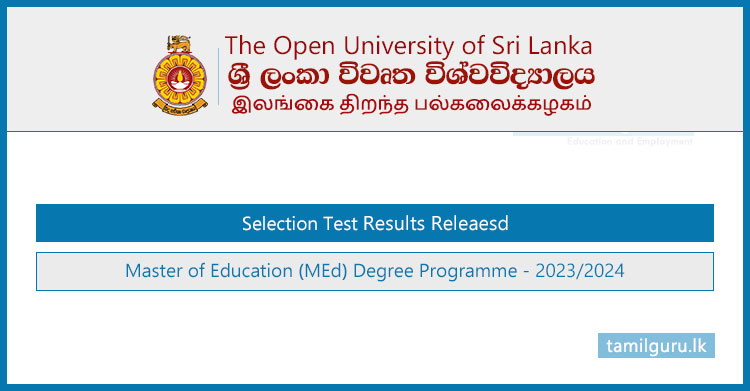 Master of Education (MEd) Selection Test Results Released 2023 - Open University (OUSL)